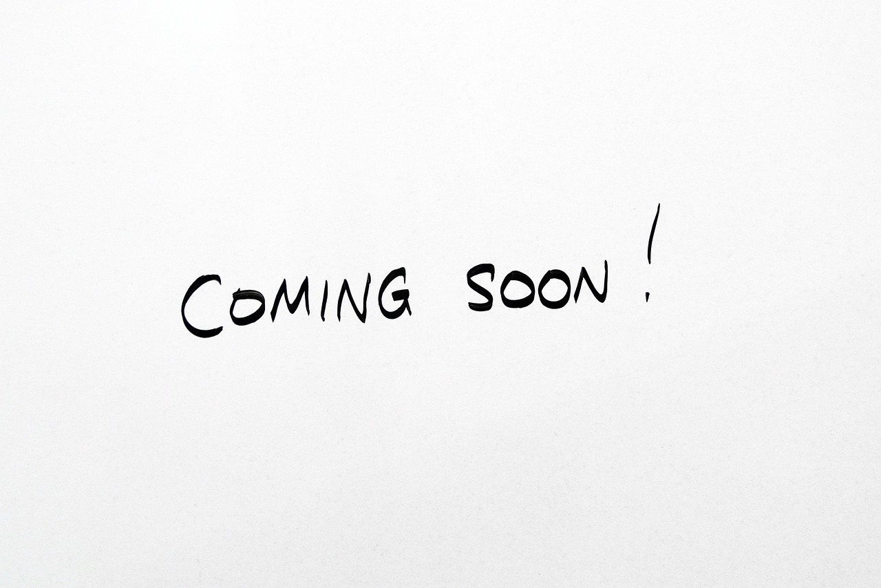 coming-soon-2579123_1280
